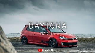 Daytona Rkt Chill  El Marki Dj