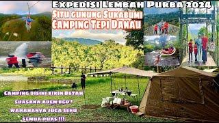 Camping Di Tepi Danau  Situgunung Sukabumi Camping Ground  Review Naturehike Village 6.0 #camping