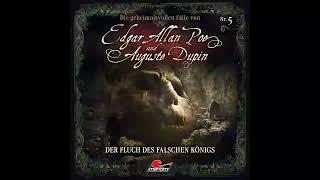 Edgar Allan Poe & Auguste Dupin - Folge 5 Der Fluch des falschen Königs komplettes Hörspiel