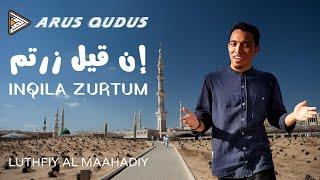 INQILA ZURTUM  LUTHFIY AL MAAHADIY OFFICIAL MUSIC VIDEO