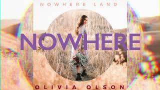 Nowhere - Olivia Olson