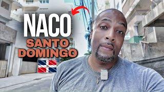 Naco one of the BEST Neighborhoods in Santo Domingo?