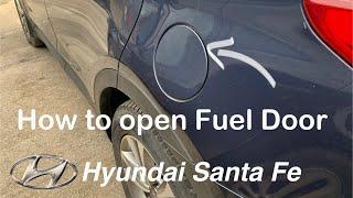 Hyundai Santa Fe How to open Fuel Door Gas cap ️