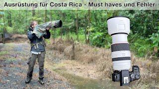 Costa Rica - Was ist in meinem Rucksack und wie fliege ich mit viel Equipment?