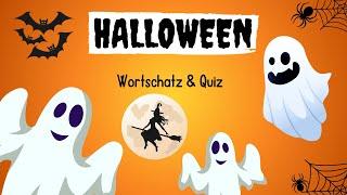 Halloween Wortschatz & Quiz  Deutsch lernen