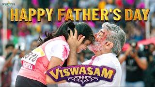 Happy Fathers Day...  Viswasam  Ajith Kumar  Nayanthara  Vivek  Siva