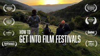 How to Get Into Film Festivals Why They’re Still Important
