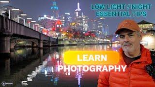 Learn Photography Low Light Night  Essentials To Get it Right  Shot - Nikon & LUMIX  Matt Irwin