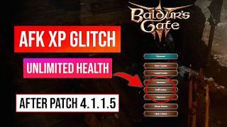 Baldur’s Gate 3 XP Glitch  AFK XP Exploit Patch 4.1.1.5  Unlimited Healing  Level Up Fast