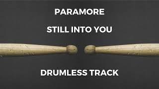 Paramore - Still Into You drumless