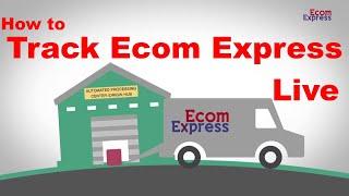 How to Track Our Ecom Express Courier Tracking Live Online Full Tutorial