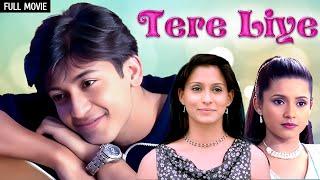 Tere Liye Full Movie HD  Arjun Punj Bhavna Pani Sonali Khare Hiten Paintal  Romantic Movies