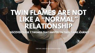 Twin Flame Journey  Relationship  is not like a NORMAL relationship and here is why
