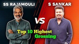 Ss Rajamouli Vs S Sankar Top 10 Highest Grossing Movies Comparison 