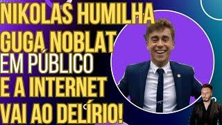 CENA HILÁRIA Nikolas Ferreira HUMILHA Guga Noblat em público e a internet enlouquece
