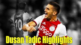 Dusan Tadic Magic Skills and Goals Highlights  The Maestro in Action