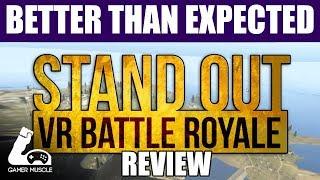 STAND OUT VR BATTLE ROYALE – REVIEW