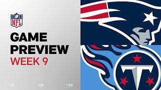 New England Patriots vs. Tennessee Titans  2024 Week 9 Game Preview