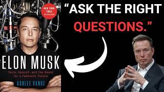 Elon Musk Summary Ashlee Vance Think Like the Worlds Richest Man