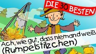 ️ Ach wie gut dass niemand weiß Rumpelstilzchen - Märchenlieder zum Mitsingen  Kinderlieder