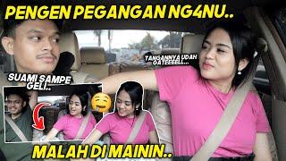 PRANK SUAMI BUTUH PEGANGAN SUAMI SAMPE G3LI MALAH DIMAININ..