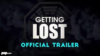 Getting LOST  Official Trailer 4K