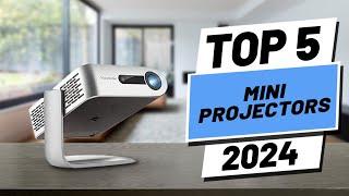 Top 5 BEST Mini Projectors in 2024