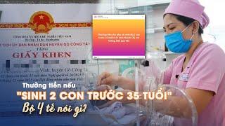 Bộ Y tế thông tin về việc thưởng tiền vợ chồng sinh đủ con trước 35 tuổi