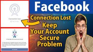 Facebook CONNECTION LOST  How To FIX CONNECTION LOST In FACEBOK 2023