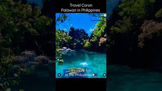 Coron Palawan in the Philippines  #philippines #shorts #travel