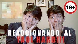 REACCIONANDO AL YAOI HARD