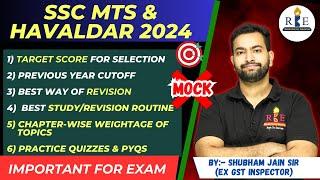 SSC MTS & Havaldar 2024 Target score previous cutoffs revision strategy chapter-wise weightage