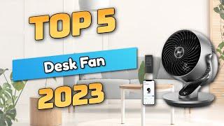 Best Desk Fan 2023 TOP5