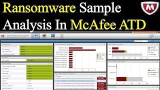 Ransomware Virus  Analysis in McAfee ATD  2017
