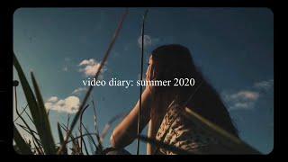 unfinished video diary 2020 summer