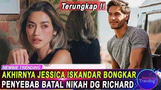 Terungkap Ini Penyebab Jessica Iskandar Batal Nikah Dengan Richard Kyle