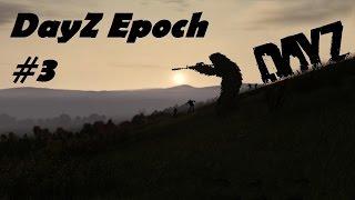 Дневник выжившего #3  Arma 2 DayZ Epoch