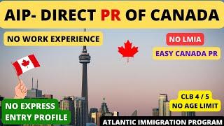 Easy Canada PR Without LMIA  Atlantic Immigration Program 2023  AIP Canada Immigration