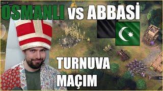 AoE4 OSMANLI vs Bol TC Abbasi - TURNUVADA 1v1  Age of Empires IV Osmanlı