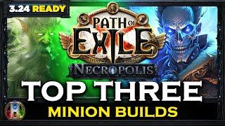 PoE 3.24 TOP 3 MINION BUILDS - NECROPOLIS LEAGUE - PATH OF EXILE - POE BUILDS