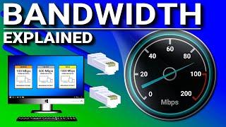 Internet Bandwidth speed Explained