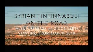 Syrian Tintinnabuli on the Road..