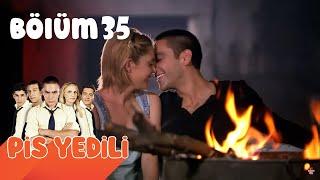 Pis Yedili 35. Bölüm  FULL HD YENİ