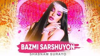 Shabnam Surayo - Bazmi Sarshuyon Official Audio 2024