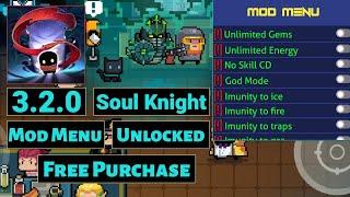 Soul Knight M0Dapk update 3.2.0  mod menu - free purchase