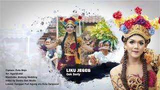 LIKU JEGEG - Gek Serly Official 4K Video