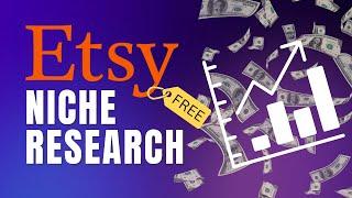 How to do FREE etsy niche and keywords research  Step by step Etsy niche research strategy