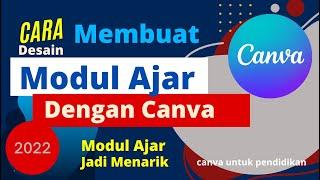 Cara Membuat Modul Ajar di Canva - Belajar Canva bag.2  TUTORIAL