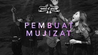 SOUND OF PRAISE  SOP  - Pembuat Mujizat Official Music Video