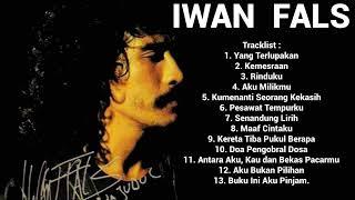 IWAN FALS - YANG TERLUPAKAN  PESAWAT TEMPURKU BEST SONG OF IWAN FALS FULL ALBUM TERBAIK